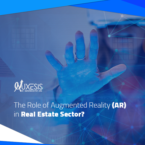 The Role of Augmented Reality (AR) in Real Estate Sector