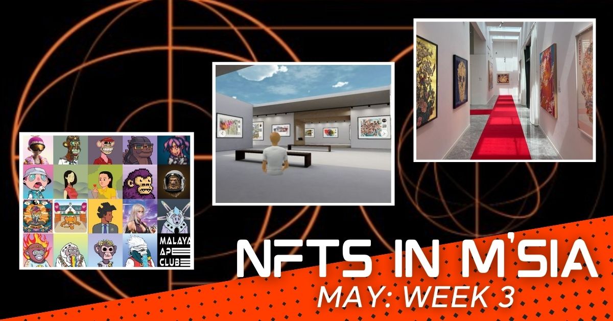 The M’sian NFT scene goes ape with hosting in-person events this May, save these dates