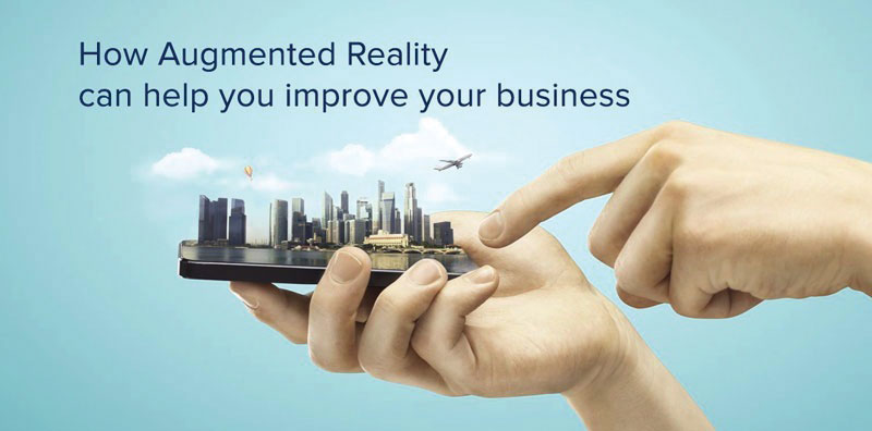 How Augmented Reality helps improve your Business? | Habile