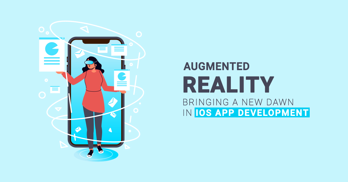How Augmented Reality will influence iOS App Development? | Starthub Post