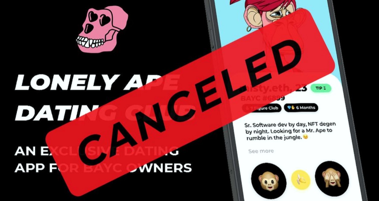 Lonely Ape Dating app for NFT collectors cancelled due to lack of sheilas signing up