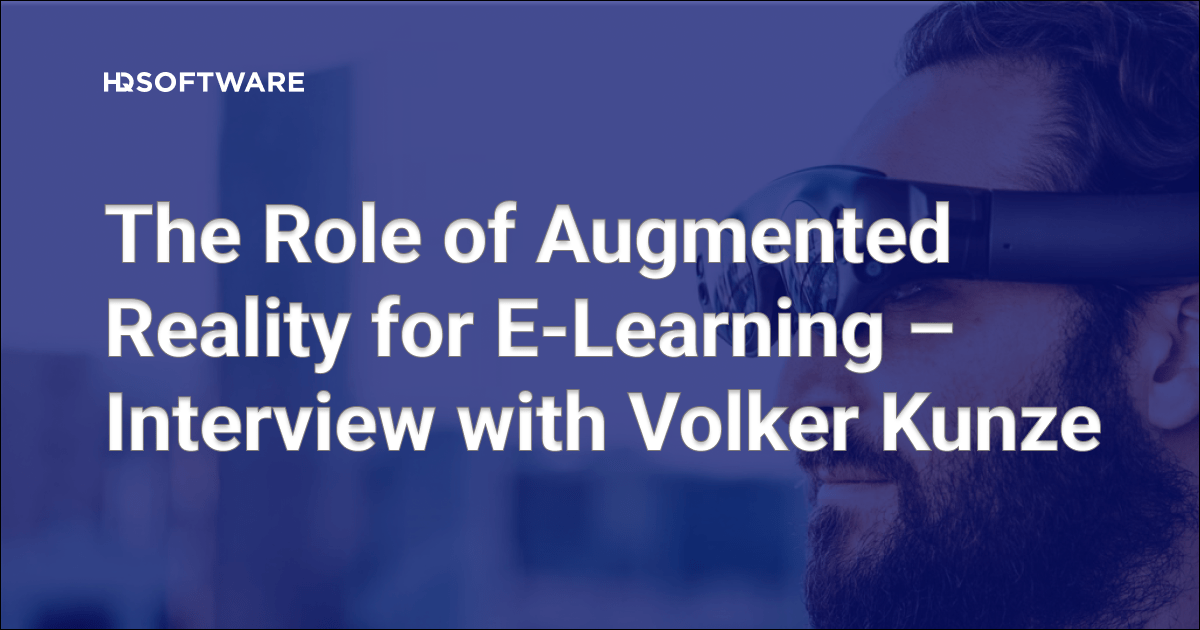 The Role of Augmented Reality for E-Learning - HQSoftware