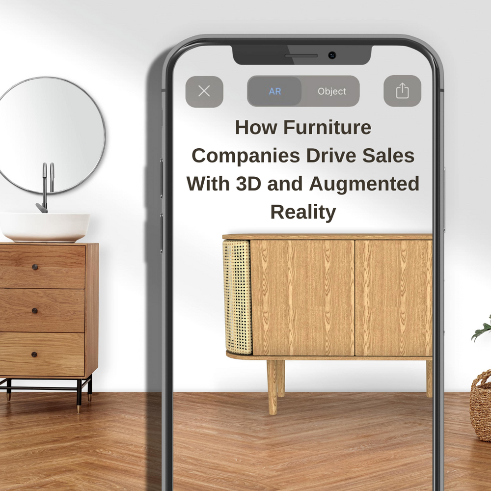 How Furniture Companies Drive Sales With 3D and Augmented Reality