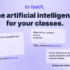 to-teach.ai - The artificial intelligence for your classes | Product Hunt