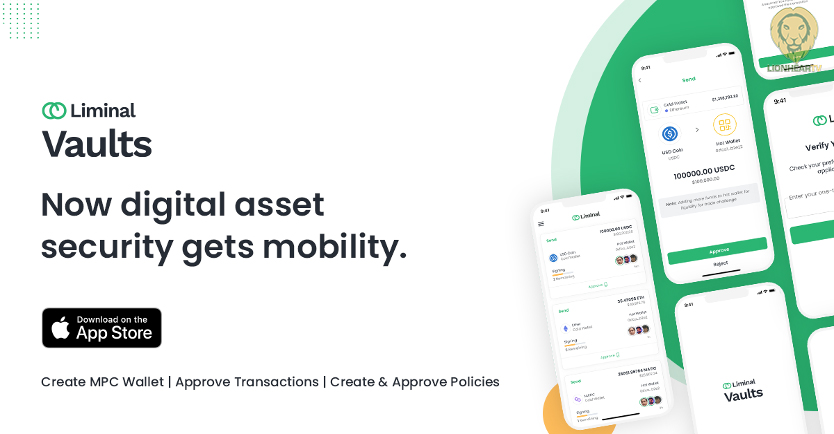 Liminal launches ‘Vaults’ mobile app for Web3 businesses