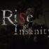 Computer/Virtual Reality Trailer: Rise of Insanity - Game Trailers