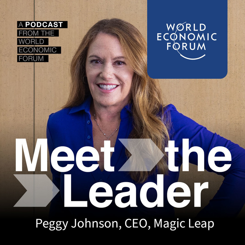 Magic Leap's Peggy Johnson: The jobs Augmented Reality will change forever | World Economic Forum